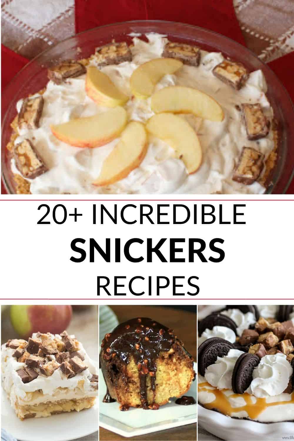 a collection of 20+ snickers bar recipes