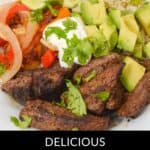 A plate with sliced fajita steak, rice, sautéed peppers and onions, diced avocado, lime wedges, sour cream, and chopped cilantro. Text below reads: "Delicious Steak and Rice Bowl.