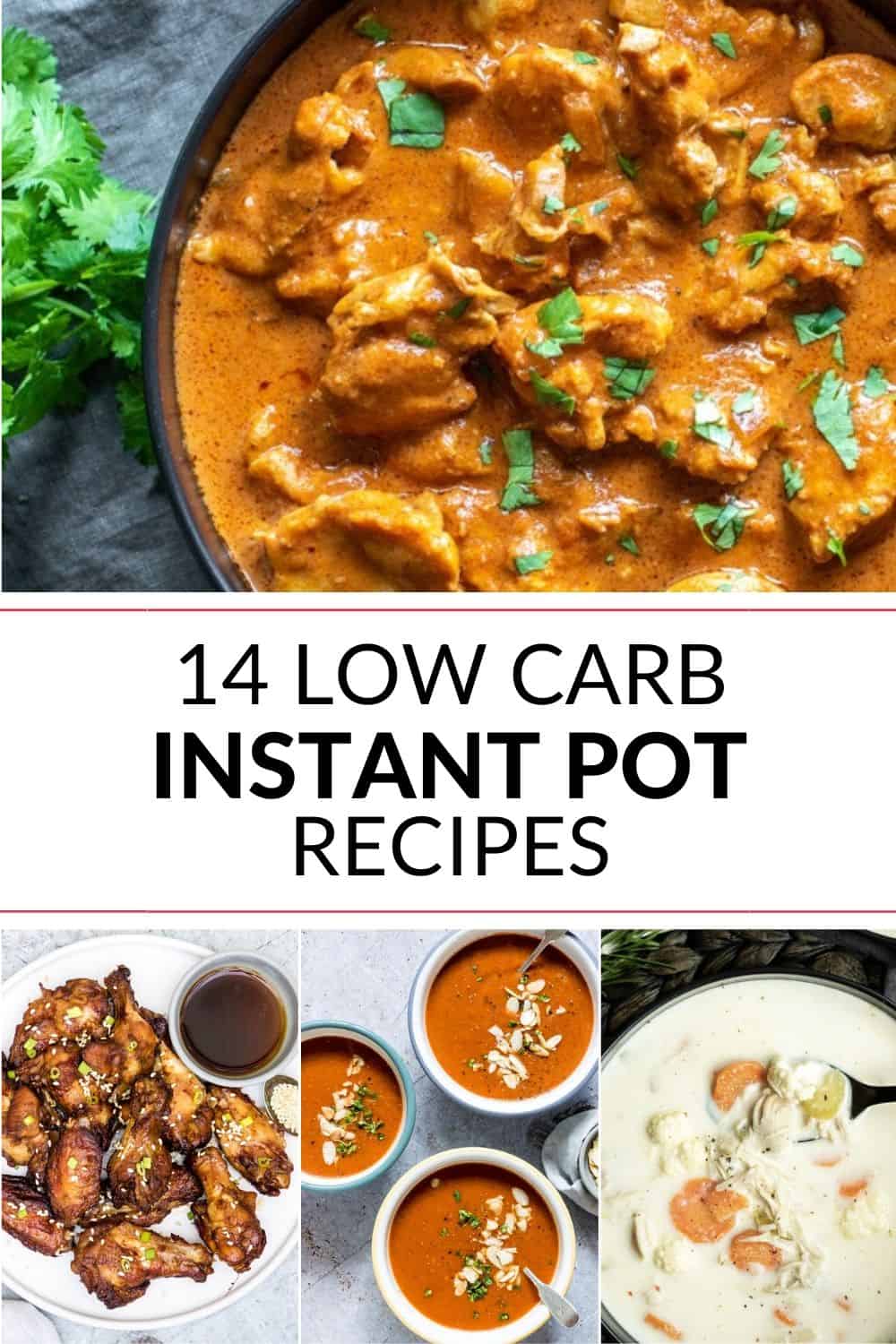 a collection of the best low carb instant pot recipes