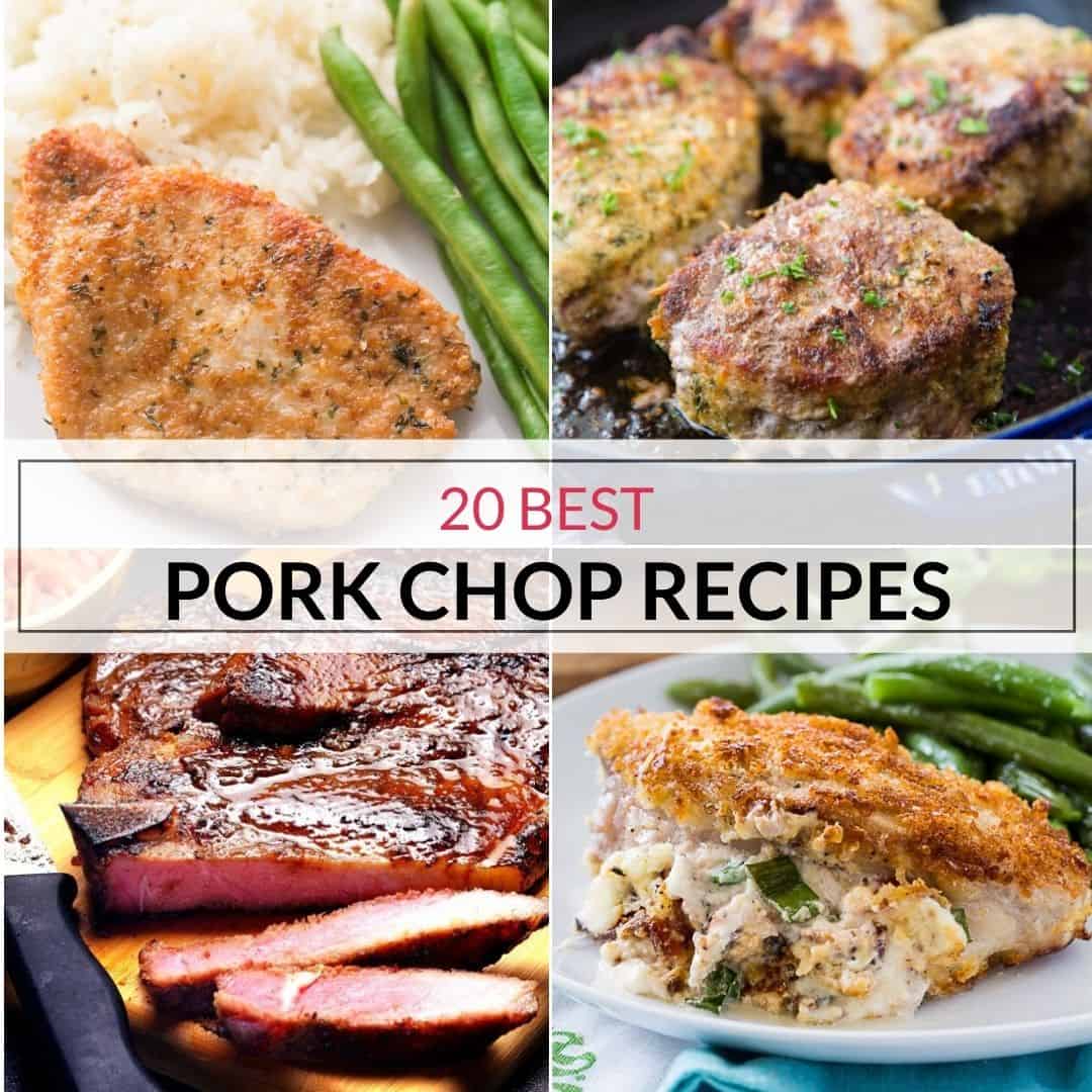The 20 Best Ever Pork Chop Recipes| It is a Keeper