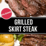 Promotional image for grilled skirt steak, showing a close-up of sliced steak, garnished with herbs and served with sliced, roasted potatoes and lemon wedges.