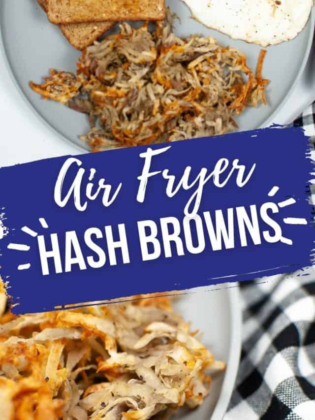 AIR FRYER HASH BROWNS