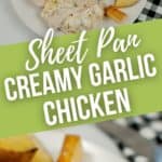 top view and close up of the creamy garlic chicken
