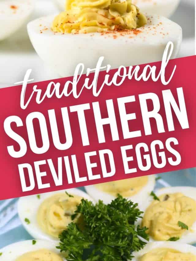 TRADITIONAL SOUTHERN DEVILED EGGS