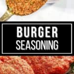 Best Burger Seasoning - It is a Keeper
