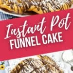Top shot of a funnel cake on a lace plate and side view of instant pot funnel cake