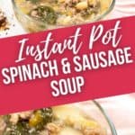 Close up of sausage and spinach soup with spoon in it and a really close up of bowl