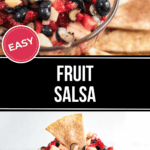 A glass bowl filled with mixed fruit salsa, featuring diced strawberries, blueberries, and apples, labeled "EASY FRUIT SALSA." The bowl is served with triangular chips in the background.