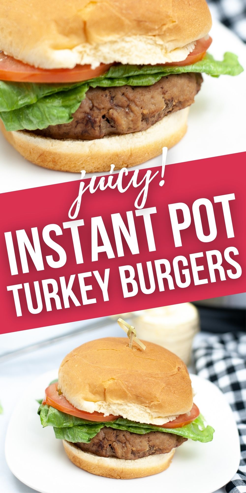 Instant Pot Juicy Turkey Burger Recipe It is a Keeper