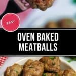 Close-up of a fork holding a meatball above a dish filled with oven-baked meatballs, garnished with herbs. A label reads "Easy Oven Baked Meatballs" in bold text—a must-try baked meatballs recipe.