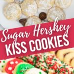Hershey Kiss Sugar Cookies with other cookies that can be made with the same dough.