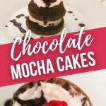 Chocolate Mocha Cakes