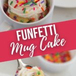 Funfetti Mug Cake