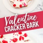 Valentine Chocolate Cracker Bark