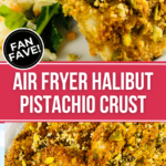 Two views of the air fryer halibut.