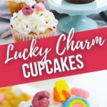 Lucky Charm Cupcakes