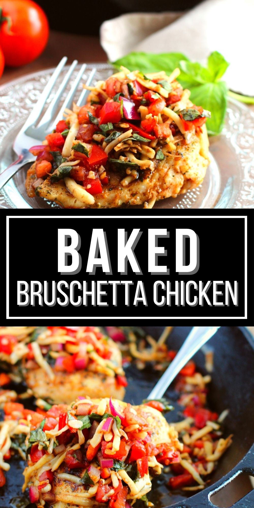 Easy 30 Minute Bruschetta Chicken | It Is a Keeper