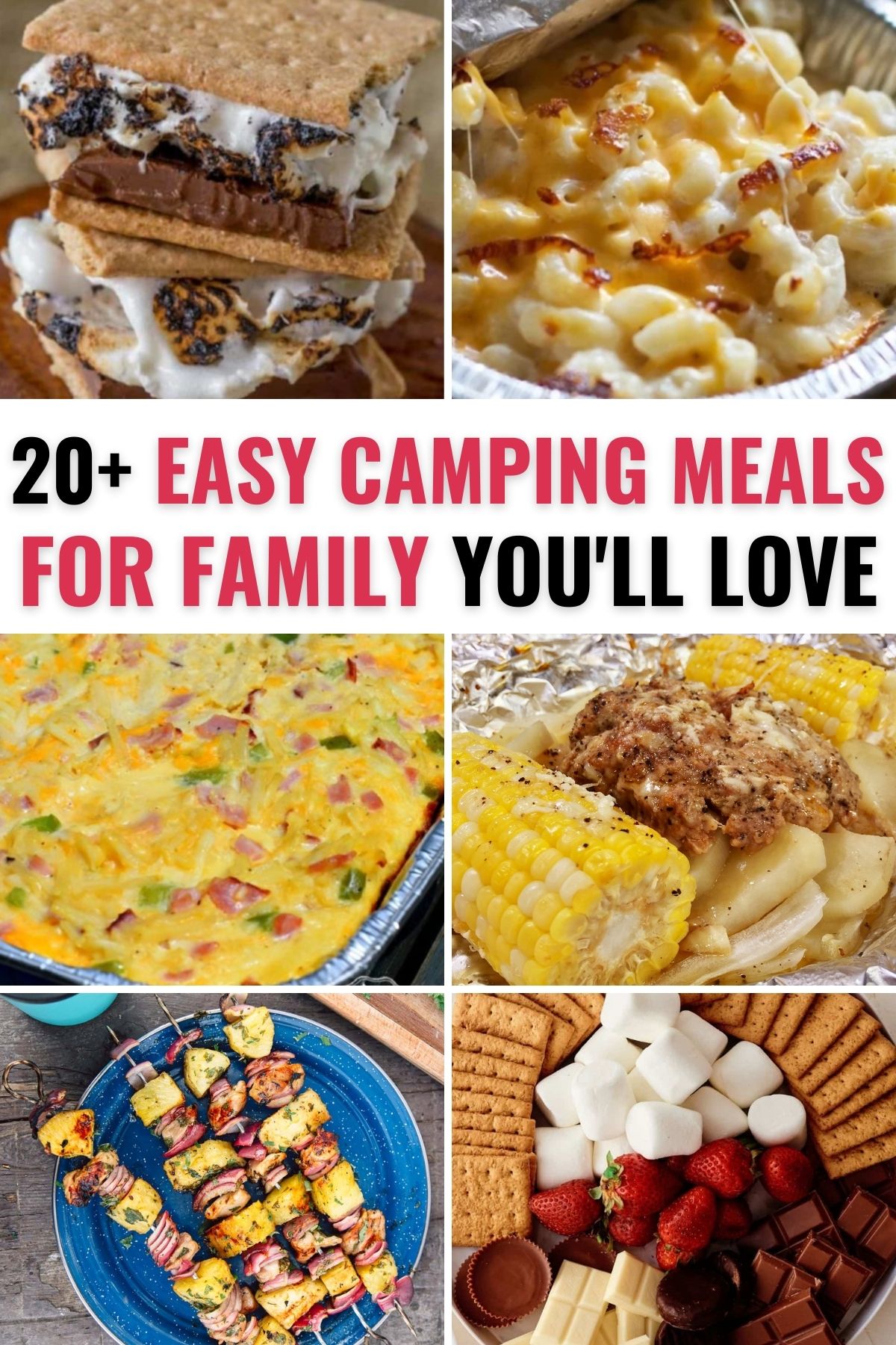 A collection of easy camping meals for family. 