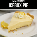 A slice of Lemon Icebox Pie garnished with whipped cream and a lemon wedge on a white plate.