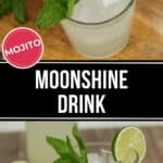 A moonshine drink, a mojito cocktail with lime and mint garnish.