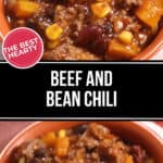 A bowl of beef and bean chili with visible pieces of beef, beans, corn, and chunks of vegetables. A label reads "The Best Hearty Beef and Bean Chili.