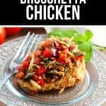 A piece of chicken topped with bruschetta mix is served on a glass plate with a fork and fresh basil in the background. Text above reads: "30-Minute Bruschetta Chicken." Try this easy bruschetta chicken recipe for a quick, flavorful meal.