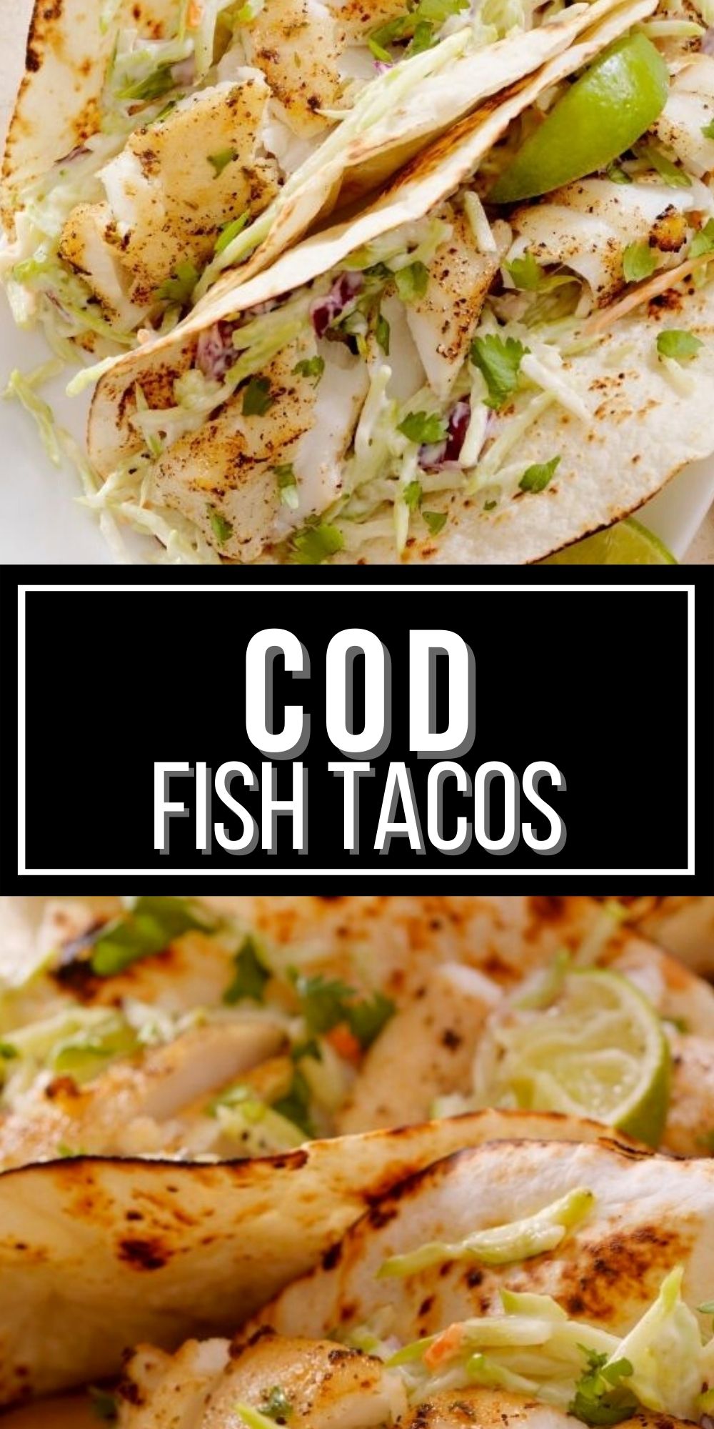 Cod Fish Tacos {15 Minute Recipe} | It Is a Keeper