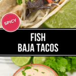 A graphic featuring baja tacos with spicy fish, lime wedges, and a bowl of creamy sauce garnished with herbs.