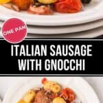 A plate of Italian Sausage with Gnocchi, cherry tomatoes, broccoli, and bell peppers, topped with grated cheese, sits on a white plate with a fork beside it.