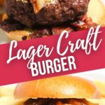 Lager Craft Burger