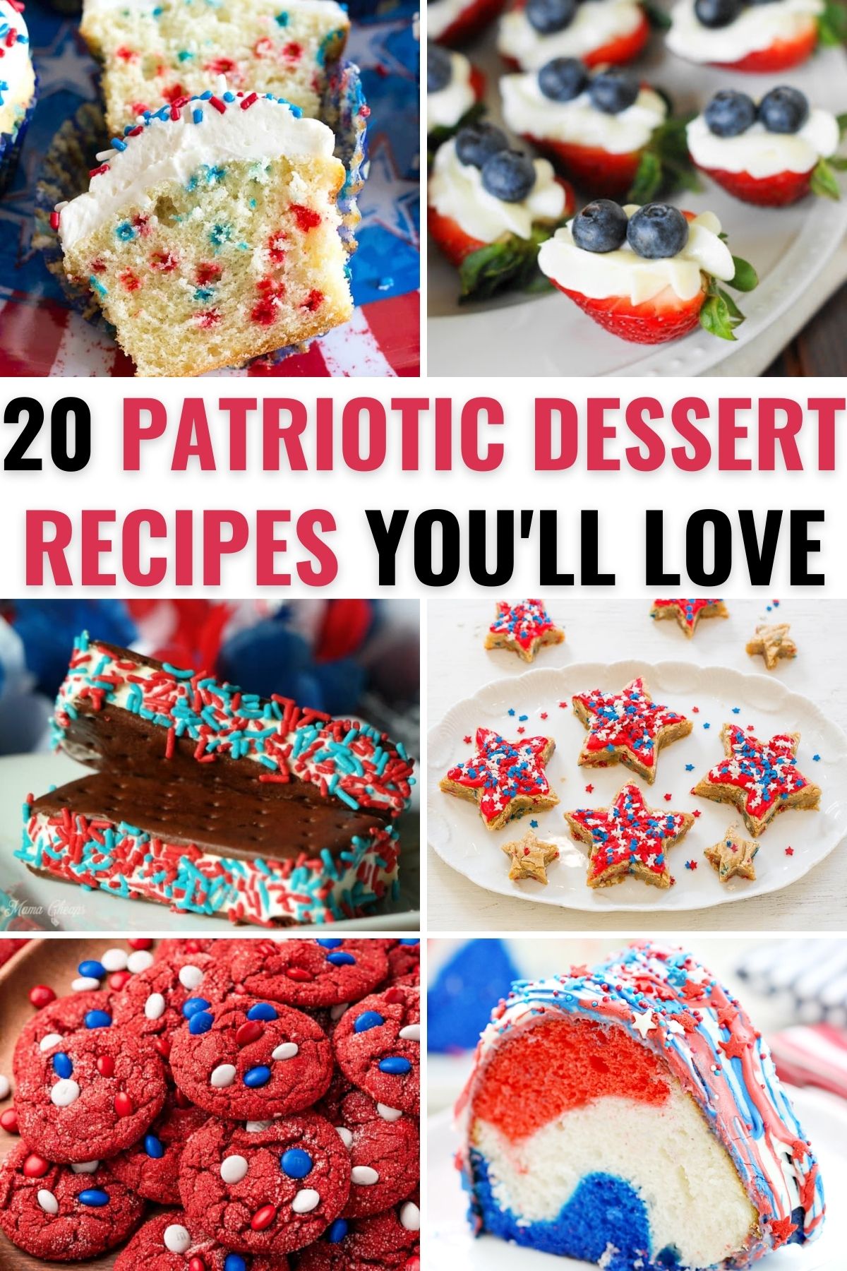 A collection of 4th of july dessert recipes