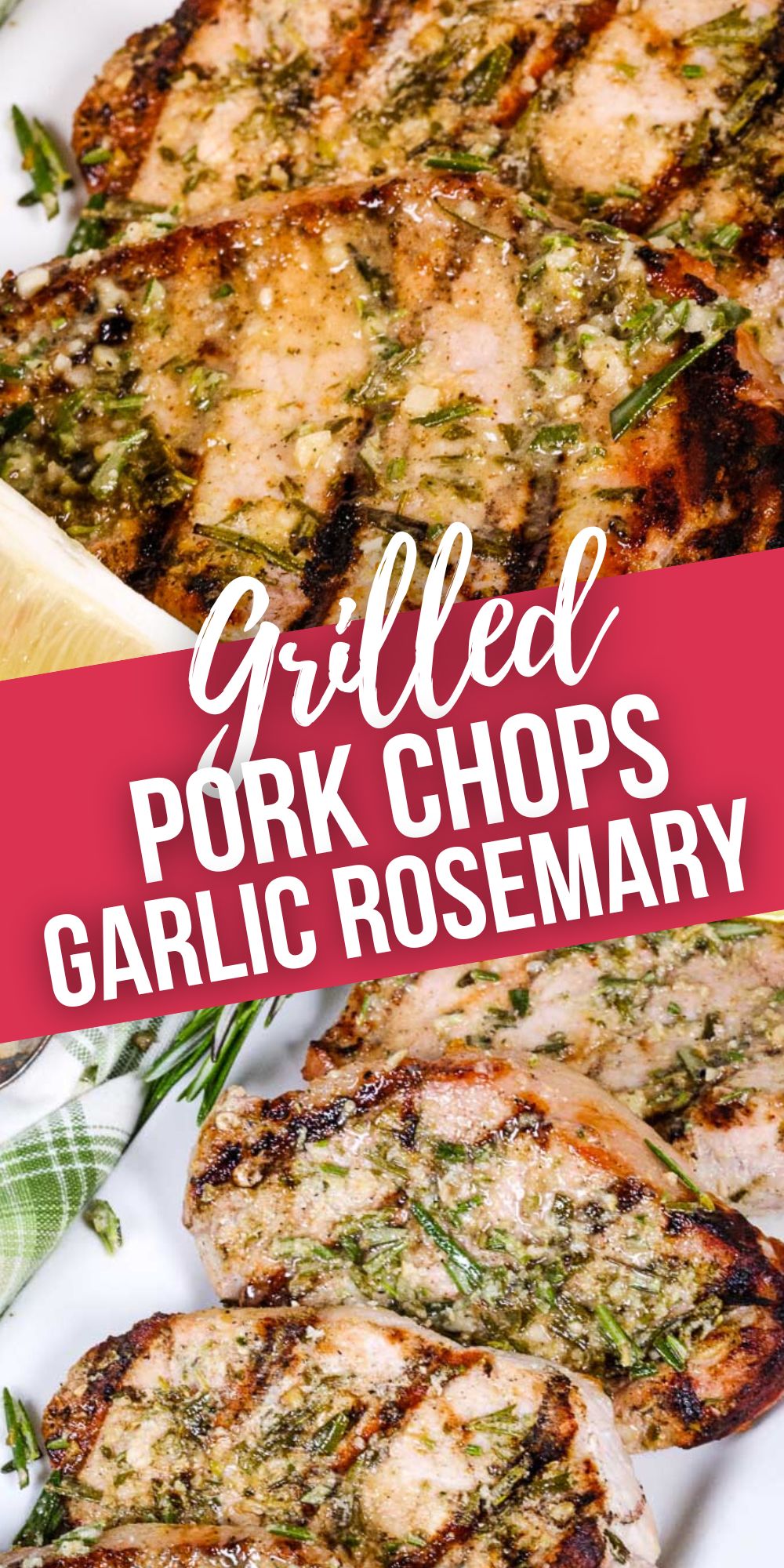 Grilled Boneless Pork Chops {Garlic & Rosemary} - It Is a Keeper