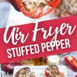 Air Fryer Stuffed Pepper