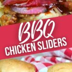 BBQ Chicken Sliders