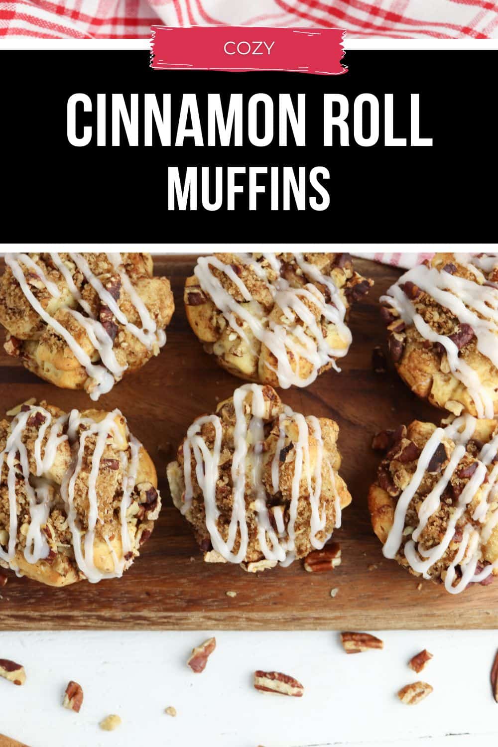Cinnamon Roll Muffins - It Is a Keeper