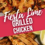 Grilled Lime Fiesta Chicken