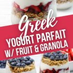 Greek Yogurt Parfait with Fruit and Granola