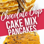 Chocolate Chip Cake Mix Pancakes