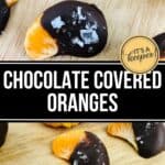 Chocolate Covered Oranges: Orange segments partially dipped in dark chocolate and sprinkled with coarse sea salt, arranged on a wooden surface.