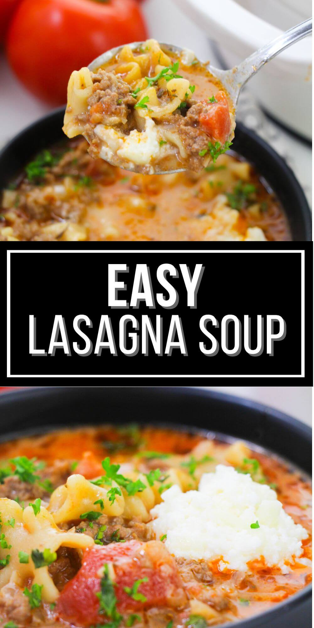 Easy Lasagna Soup | Easy 30 Minute Recipe