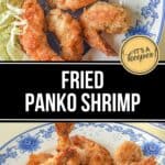 Two plates of crispy Panko Shrimp are served with shredded cabbage on decorative white and blue dishes. Text overlay reads "Fried Panko Shrimp.