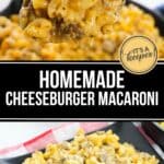 A plate of Homemade Cheeseburger Macaroni with ground beef and melted cheese, served on a black plate and scooped with a spoon. Text overlay reads "Homemade Cheeseburger Macaroni.