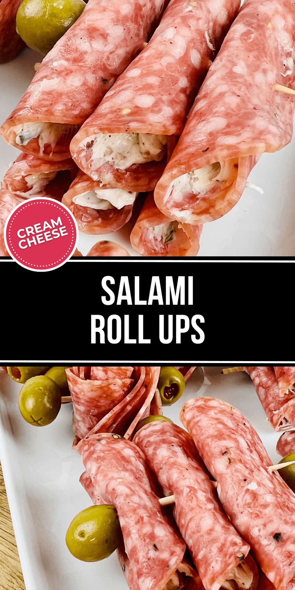 Salami Roll Ups are filled with cream cheese and herbs, secured with toothpicks, and garnished with green olives on a white plate.