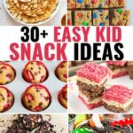 30 Easy Kid Snack Ideas.