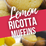 Lemon Ricotta Muffins