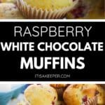 A batch of Raspberry White Chocolate Muffins, some nestled in paper liners and others stacked on a plate, with a text overlay that reads "Raspberry White Chocolate Muffins.
