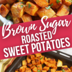 Crispy Roasted Sweet Potatoes with Brown Sugar