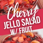 Cherry Jello Salad with Fruit
