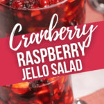 Cranberry Raspberry Jello Salad