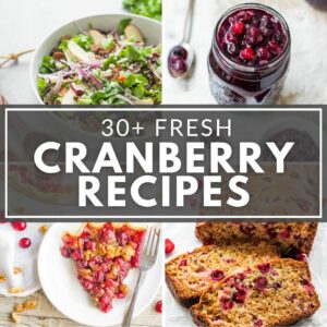 collection of fresh cranberry recipes